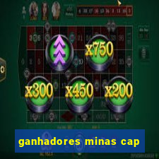 ganhadores minas cap